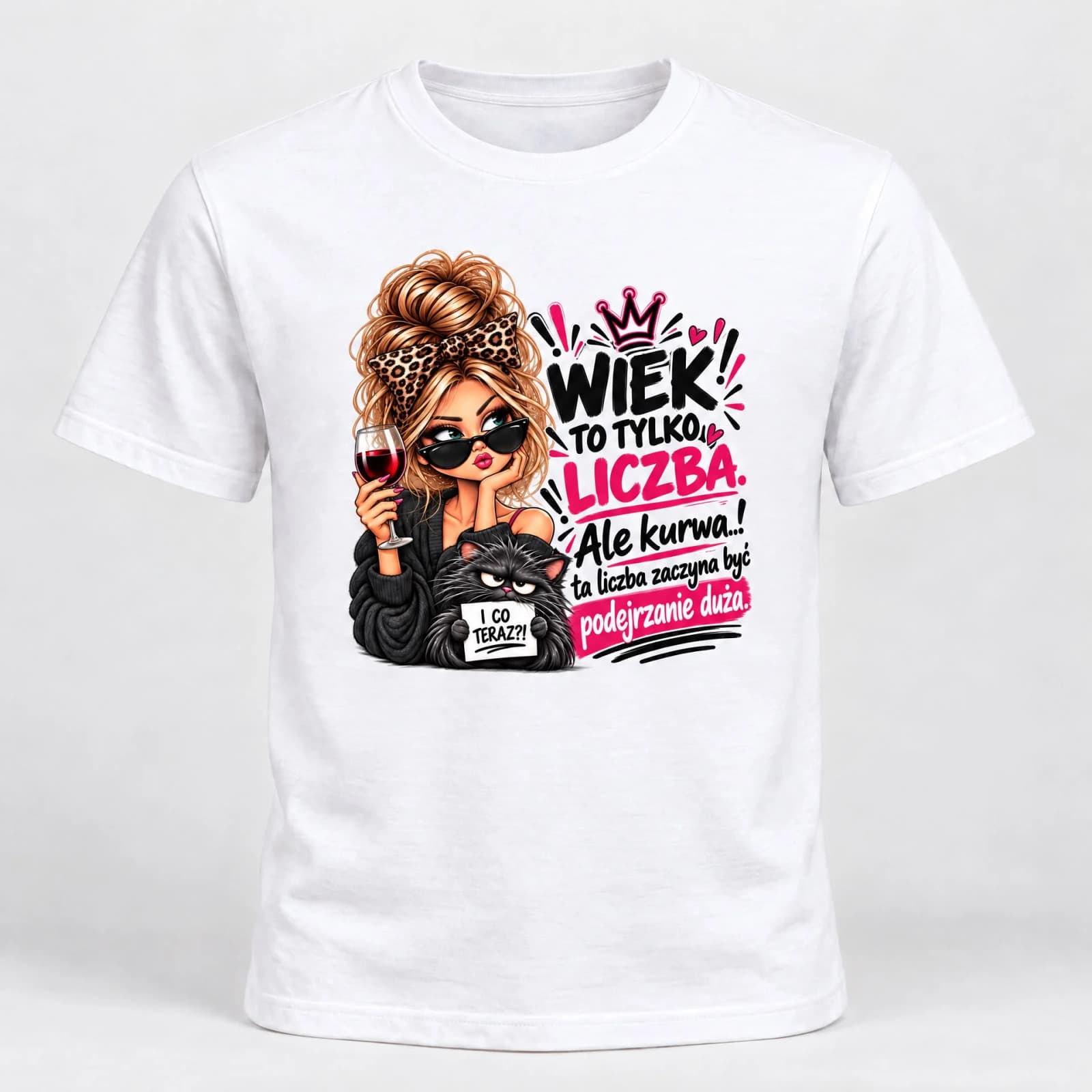 Age Is Just a Number – Funny Women’s T-Shirt 18+