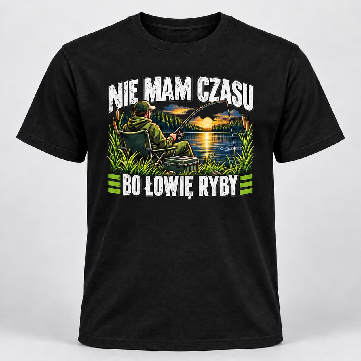 No Time – I’m Fishing | Funny Polish Fishing T-Shirt